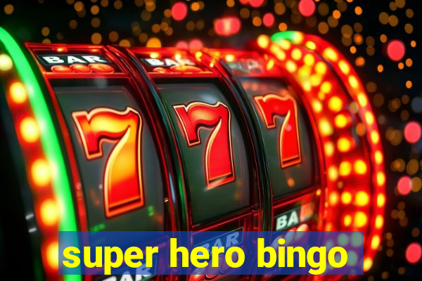 super hero bingo