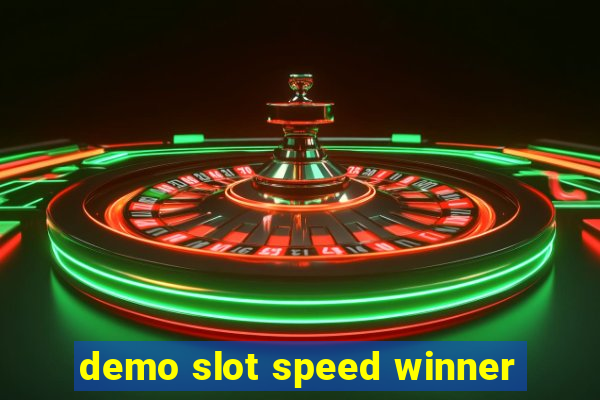 demo slot speed winner