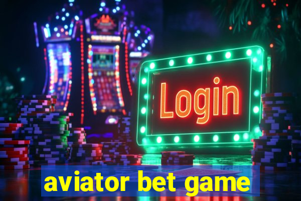 aviator bet game