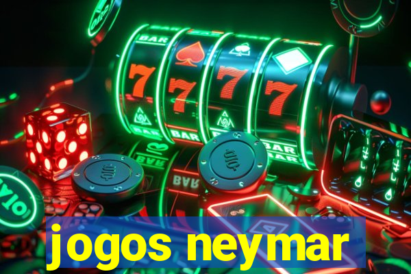 jogos neymar