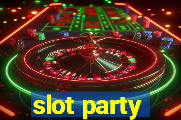 slot party