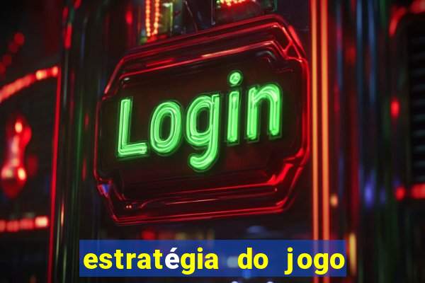 estratégia do jogo do drag?o