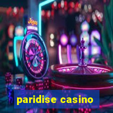 paridise casino