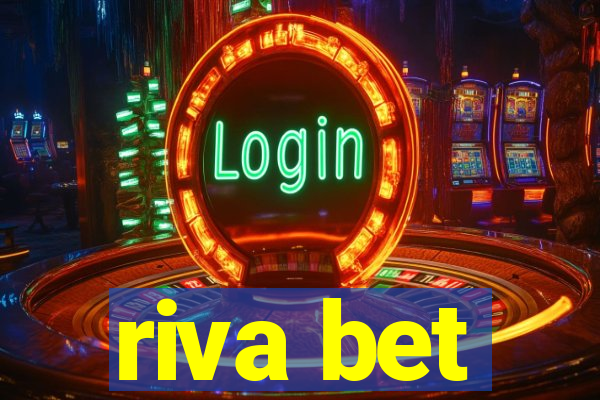 riva bet