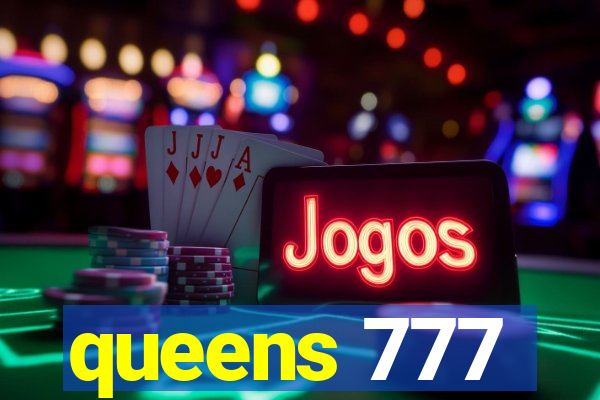 queens 777