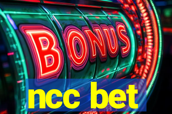 ncc bet