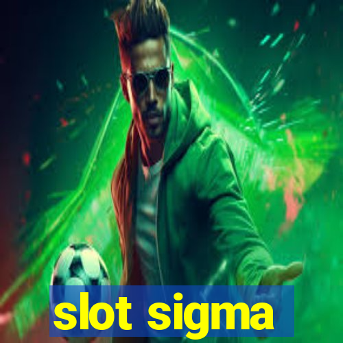 slot sigma