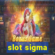 slot sigma