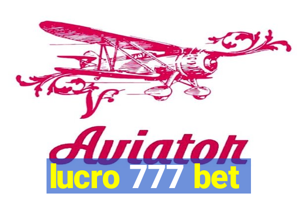 lucro 777 bet