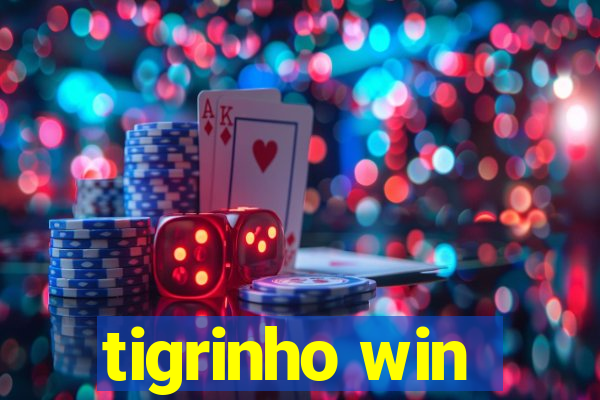 tigrinho win