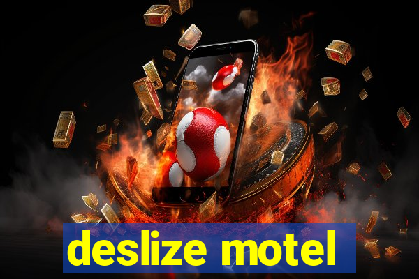 deslize motel