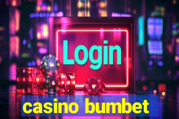 casino bumbet