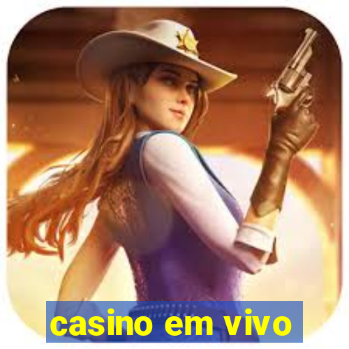 casino em vivo