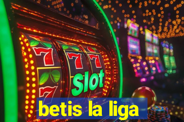 betis la liga