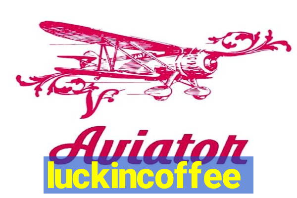 luckincoffee