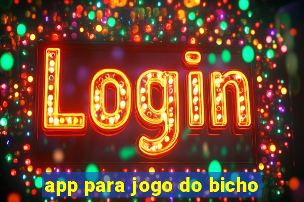 app para jogo do bicho