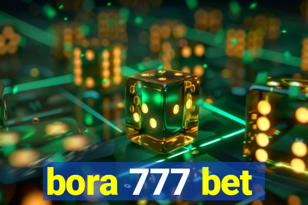 bora 777 bet