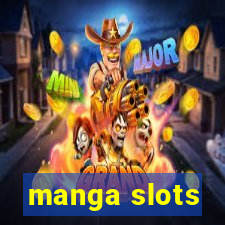 manga slots