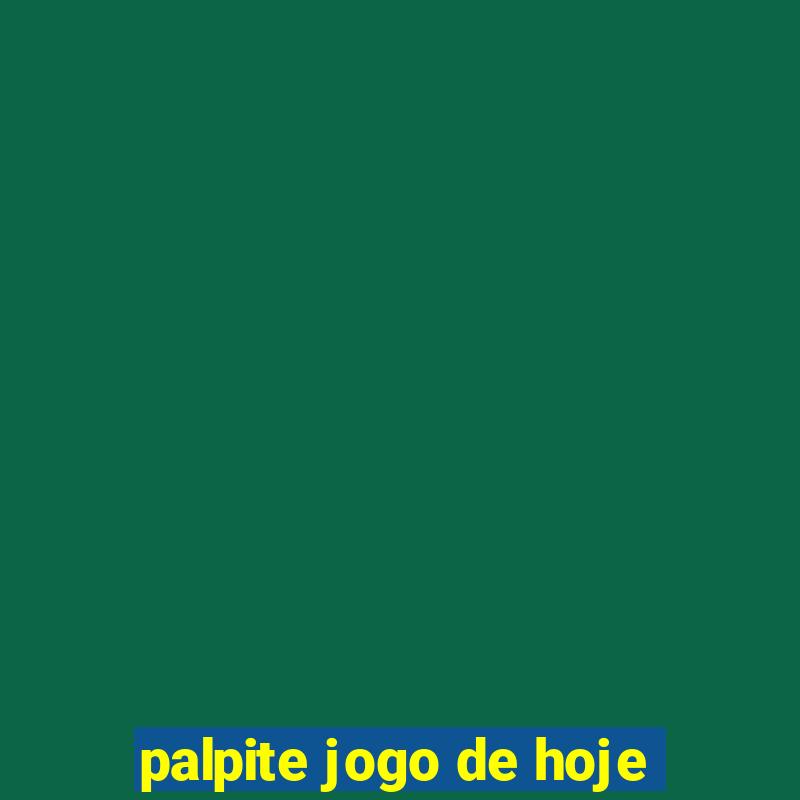 palpite jogo de hoje