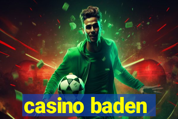 casino baden