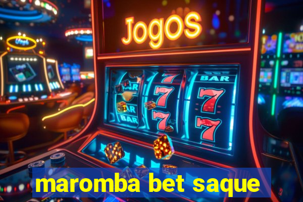 maromba bet saque