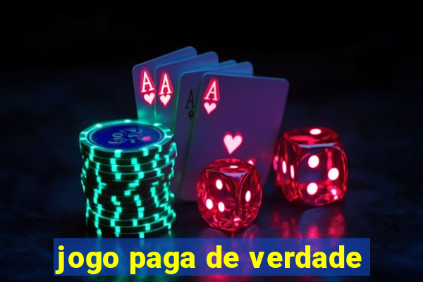 jogo paga de verdade