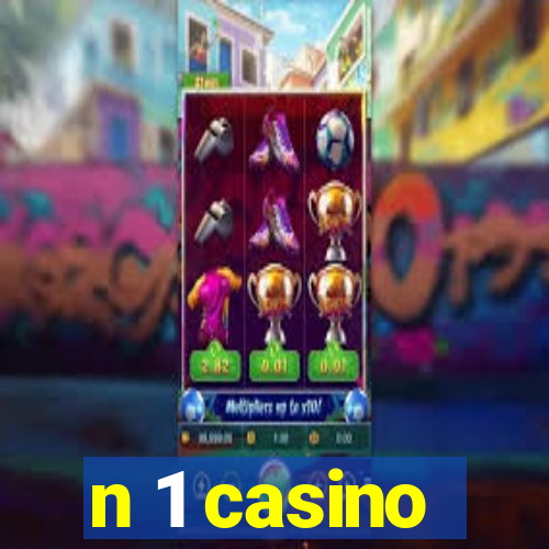 n 1 casino