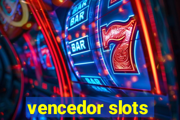 vencedor slots