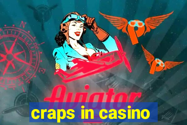 craps in casino