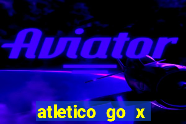 atletico go x athletico pr