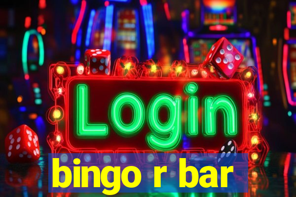 bingo r bar