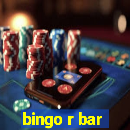 bingo r bar