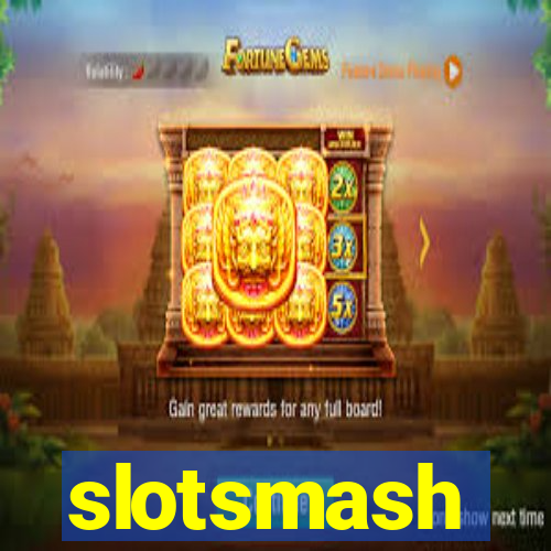 slotsmash