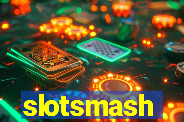 slotsmash