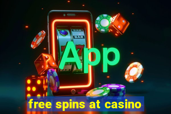 free spins at casino