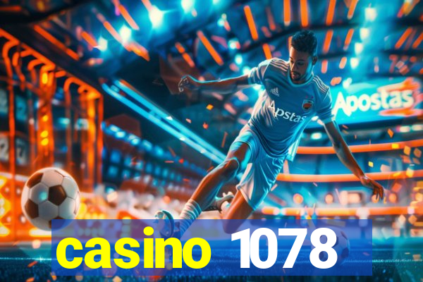 casino 1078