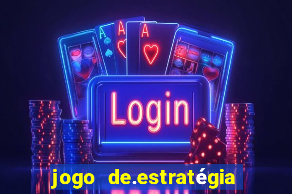 jogo de.estratégia para android