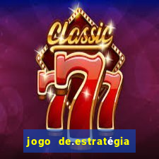 jogo de.estratégia para android