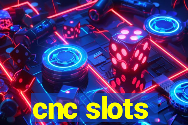 cnc slots