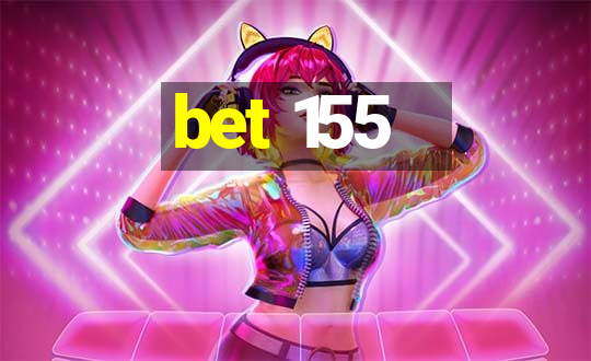 bet 155