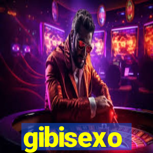 gibisexo