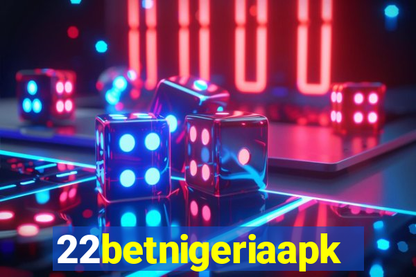 22betnigeriaapk