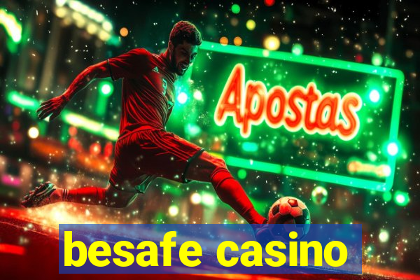 besafe casino