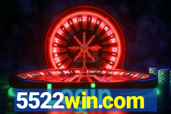 5522win.com