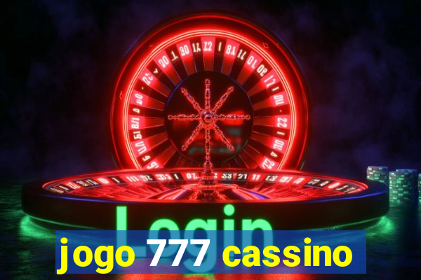 jogo 777 cassino