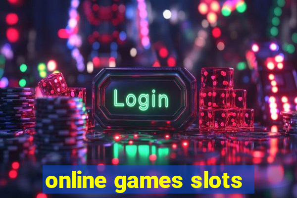 online games slots