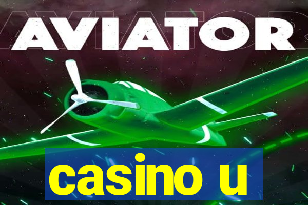 casino u