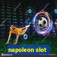 napoleon slot