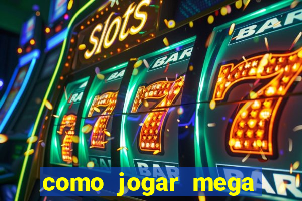 como jogar mega millions dos eua