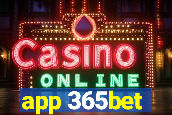 app 365bet